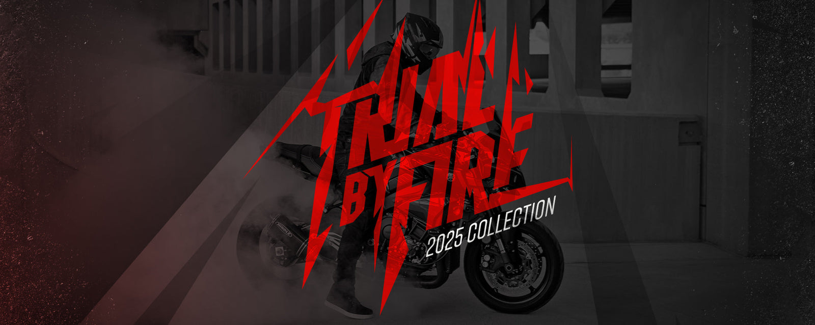 Trial By Fire Collection